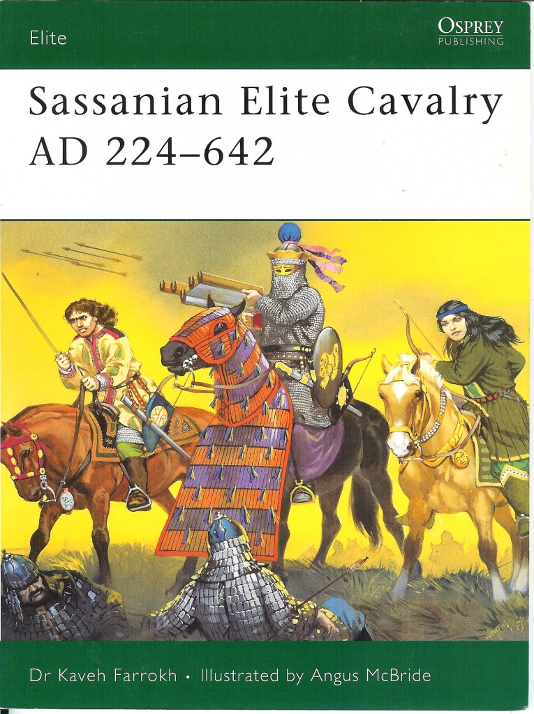 Kaveh Farrokh-Elite Sassanina Cavalry
